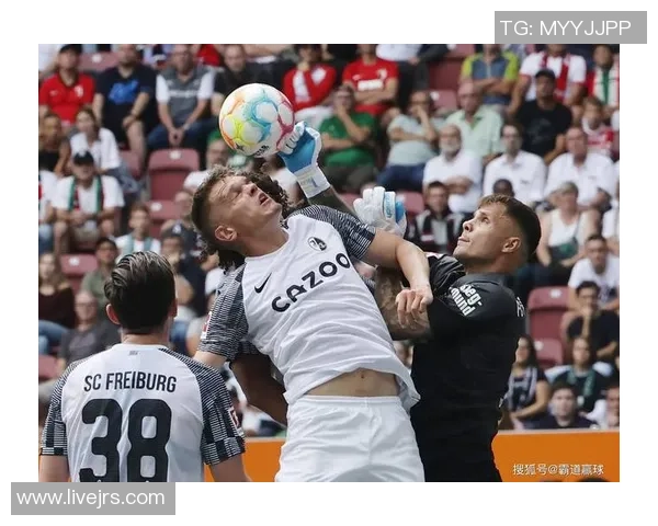 弗赖堡主场迎战沃尔夫斯堡期待精彩对决与胜利争夺战